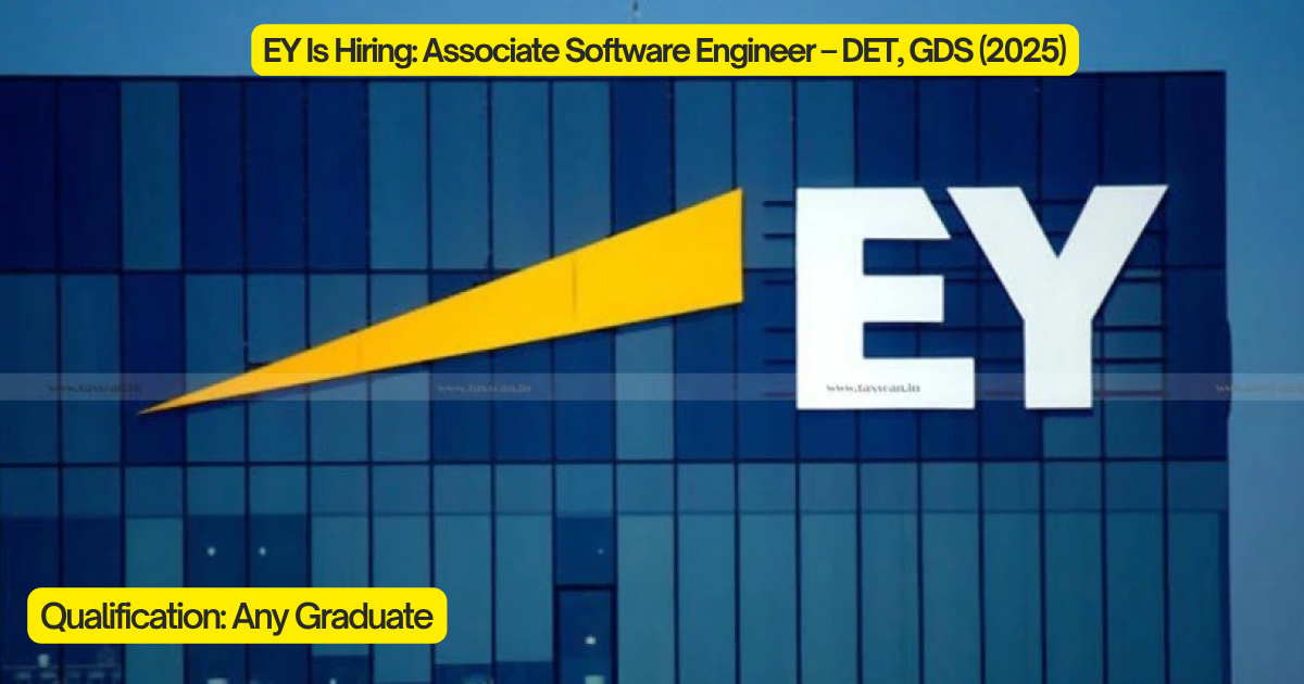 EY Is Hiring: Associate Software Engineer – DET, GDS (2025)